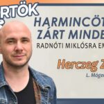 Csütörtök esték: Harmincöt évbe zárt mindenség – Radnóti Miklósra emlékezünk