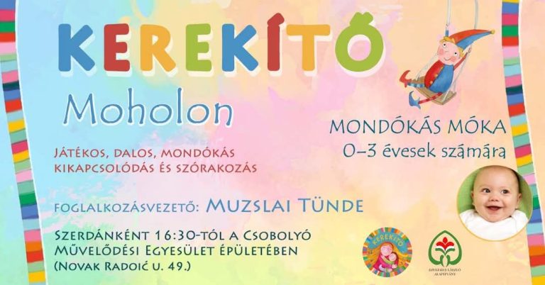 Kerekítő foglalkozás Moholon